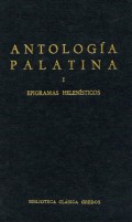 Antología Palatina I. Epigramas helenísticos