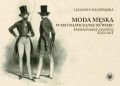 Moda męska w XIX i na początku XX wieku