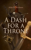 A Dash for a Throne 