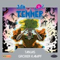 Jan Tenner, Der neue Superheld, Folge 11: Tanjas großer Kampf