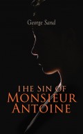 The Sin of Monsieur Antoine