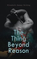 The Thing Beyond Reason