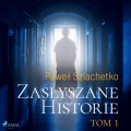 Zasłyszane historie. Tom 1