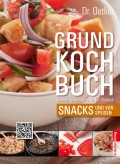 Grundkochbuch - Einzelkapitel Snacks und Vorspeisen