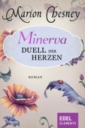 Minerva - Duell der Herzen