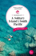 Wanderlust: A Solitary Island in the South Pacific