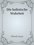 Die holistische Wahrheit