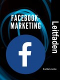 Facebook-Marketing Leitfaden
