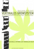 Bauplan- Vertikales Growsystem