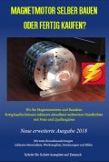 Magnetmotor selber bauen oder fertig kaufen?