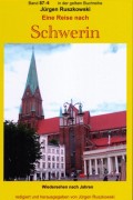 Wiedersehen in Schwerin - erneute Begegnungen nach vielen Jahren - Teil 6