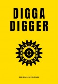 DIGGA DIGGER