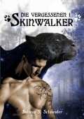 Die Vergessenen 01 - Skinwalker