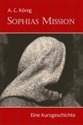 Sophias Mission
