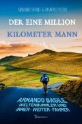 Der Eine Million Kilometer Mann