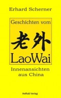 Geschichten vom LaoWai