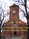 Kirche im Nachkriegs-Mecklenburg um 1950-60