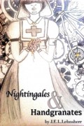 Nightingales and Handgranates
