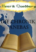 Die Chronik Anebas