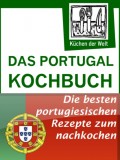 Das Portugal Kochbuch - Portugiesische Rezepte