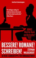 Bessere! Romane! Schreiben!