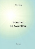 Sommer. In Novellen.