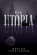 Bis Utopia
