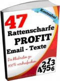 47 Rattenscharfe PROFIT Email-Texte