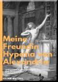 Hypatia Eine außergewöhnliche Philosophin