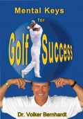 Golf - Mental Keys for Golf Success