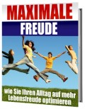 Maximale Freude