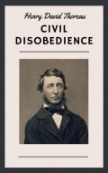 Henry David Thoreau: Civil Disobedience (English Edition)