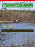 Schorfheide-Touren, eBook 1 - Carinhall und Gebiet Döllnsee