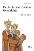 WBG Deutsch-Französische Geschichte Bd. I