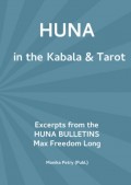 Max Freedom Long HUNA in the Kabala & Tarot