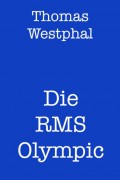 Die RMS Olympic
