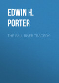 The Fall River Tragedy