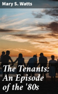The Tenants: An Episode of the '80s