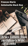 Army Letters from an Officer's Wife, 1871-1888