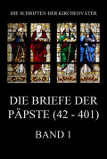 Die Briefe der Päpste (42-401), Band 1