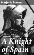 A Knight of Spain