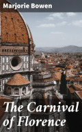 The Carnival of Florence