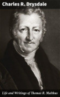 Life and Writings of Thomas R. Malthus