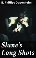 Slane's Long Shots