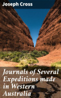 Journals of Several Expeditions made in Western Australia
