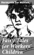 Fairy Tales for Workers' Children