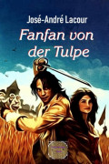 Fanfan von der Tulpe