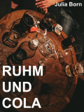 Ruhm und Cola