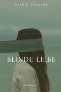 Blinde Liebe