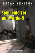 Spinnenterror auf Warga-8
